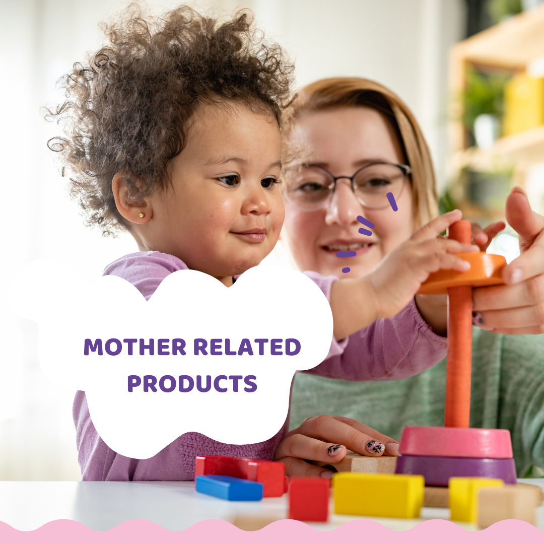 Mother Related Products